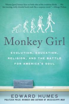 Paperback Monkey Girl: Evolution, Education, Religion, and the Battle for America's Soul Book