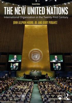 Paperback The New United Nations: International Organization in the Twenty-First Century Book