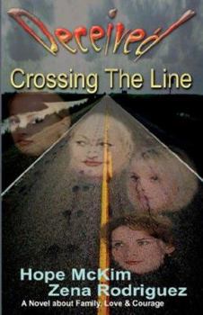 Paperback Deceived - Crossing the Line Book