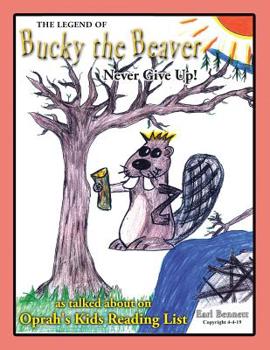 Paperback The Legend of Bucky the Beaver Book