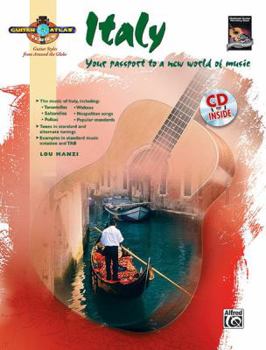 Paperback Guitar Atlas Italy: Your Passport to a New World of Music, Book & CD [With CD] Book