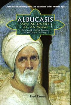 Library Binding Albucasis (Abu Al-Qasim Al-Zahrawi): Renowned Muslim Surgeon of the Tenth Century Book