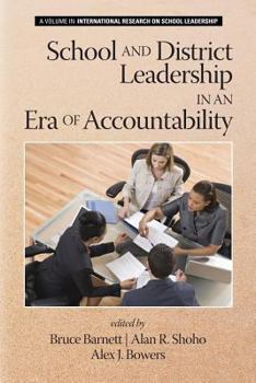 Paperback School and District Leadership in an Era of Accountability Book