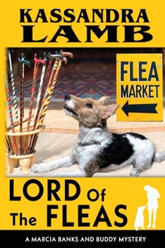 Lord of the Fleas - Book #9 of the Marcia Banks and Buddy Mysteries