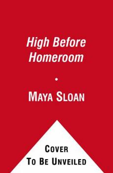 Paperback High Before Homeroom Book