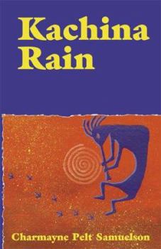 Paperback Kachina Rain Book