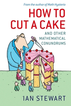 Paperback How to Cut a Cake: And Other Mathematical Conundrums Book