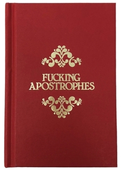 Hardcover Fucking Apostrophes Book