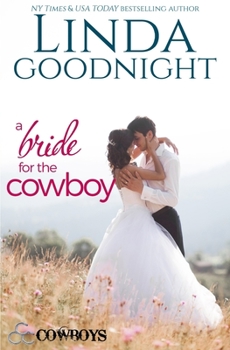 A Bride for the Cowboy - Book #3 of the Triple C Cowboys
