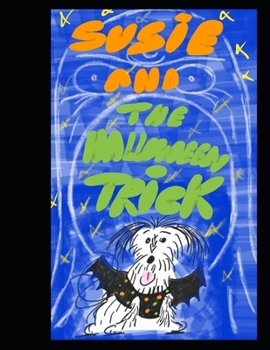 Paperback Susie and the Halloween trick Book