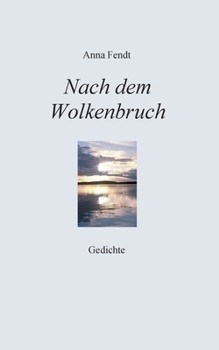 Paperback Nach dem Wolkenbruch: Gedichte [German] Book