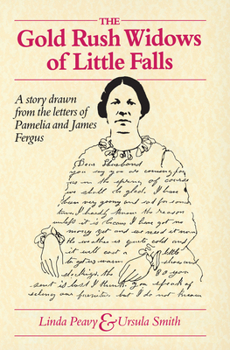 Paperback Gold Rush Widows of Little Falls Book