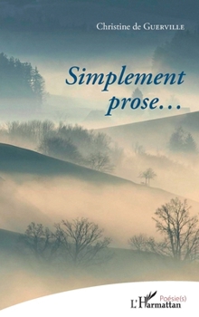 Paperback Simplment prose... [French] Book