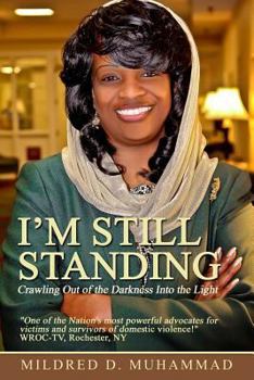 Paperback I'm Still Standing: Crawling Out of The Darkness Into The Light Book