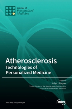 Hardcover Atherosclerosis: Technologies of Personalized Medicine Book