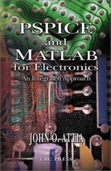 Hardcover PSPICE and MATLAB for Electronics Book
