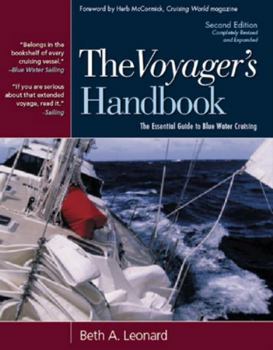 Hardcover The Voyager's Handbook: The Essential Guide to Blue Water Cruising Book