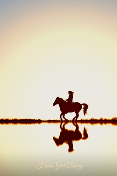 Horse Girl Diary: Lined, Blank Notebook Journal for Horse Lovers, 6 x 9 Inches, 100 Pages.