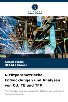Paperback Nichtparametrische Entwicklungen und Analysen von CU, TE und TFP [German] Book