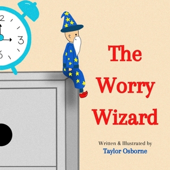 Paperback The Worry Wizard Book