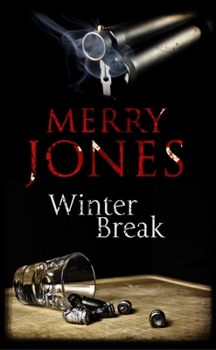 Winter Break - Book #3 of the Harper Jennings