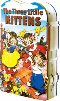Paperback The Three Little Kittens Shape Book