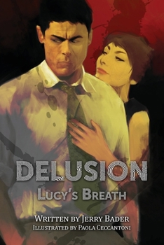 Paperback Delusion: Lucy's Breath Book