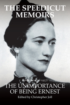 Paperback The Speedicut Memoirs: The Unimportance of Being Ernest Book