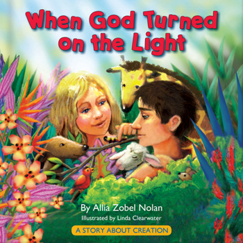 Hardcover When God Turned on the Light: A Story about Creation Book