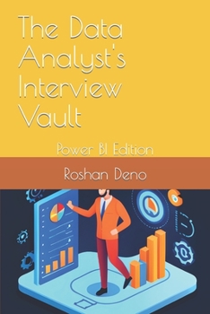 Paperback The Data Analyst's Interview Vault: Power BI Edition Book