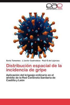 Paperback Distribucion Espacial de La Incidencia de Gripe [Spanish] Book