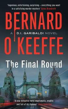 Paperback The Final Round (The Garibaldi Series): 1 Book