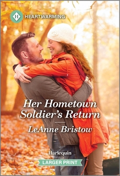 Mass Market Paperback Her Hometown Soldier's Return: A Clean and Uplifting Romance [Large Print] Book