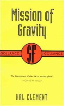 Mission of Gravity - Book #1 of the Mesklin