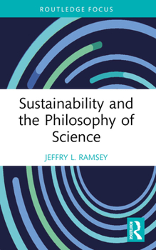 Paperback Sustainability and the Philosophy of Science Book