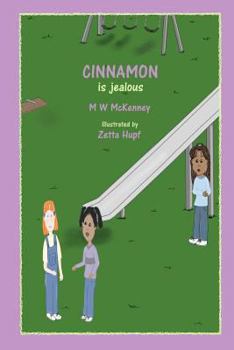 Paperback Cinnamon Is Jealous Book