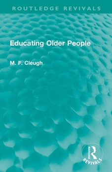 Paperback Educating Older People Book