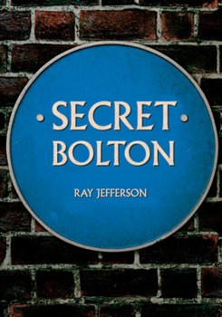 Paperback Secret Bolton Book