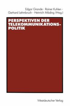 Paperback Perspektiven Der Telekommunikationspolitik [German] Book