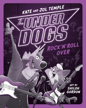 Paperback The Underdogs Rock 'n' Roll Over Book