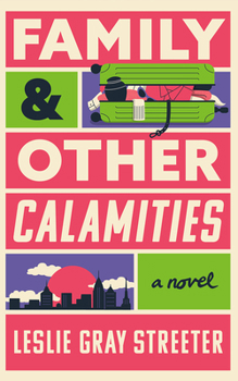 Paperback Family & Other Calamities Book