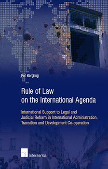 Paperback Rule of Law on the International Agenda: International Support to Legal and Judicial Reform in International Administration, Transition and Developmen Book