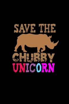 Paperback Save The Chubby Unicorn: Hangman Puzzles - Mini Game - Clever Kids - 110 Lined Pages - 6 X 9 In - 15.24 X 22.86 Cm - Single Player - Funny Grea Book