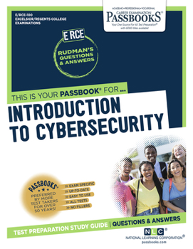 Paperback Introduction to Cybersecurity (Rce-100): Passbooks Study Guide Volume 100 Book