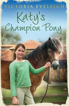 Paperback Katy's Champion Pony Book