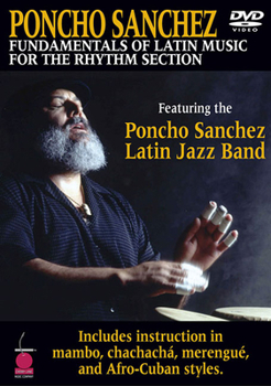 DVD Poncho Sanchez: Fundamentals of Latin Music for the Rhythm Section Book