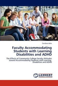 Paperback Faculty Accommodating Students with Learning Disabilities and ADHD Book