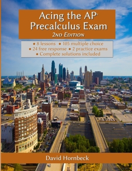 Paperback Acing the AP Precalculus Exam 2nd Edition (with solutions) Book