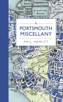 Hardcover A Portsmouth Miscellany Book