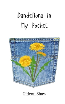 Paperback Dandelions in My Pocket Book